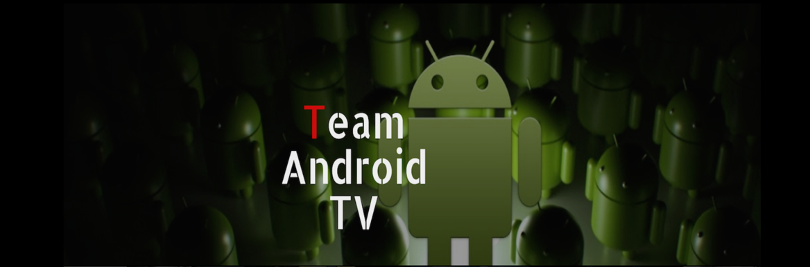 Team Android TV